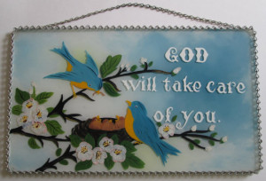 1940's Mennonite Motto painting on glass God will take care of you ...