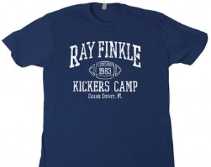 Ray Finkle Kickers Camp T-SHIRT fun ny movie laces out quote ace ...