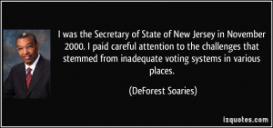 was the Secretary of State of New Jersey in November 2000. I paid ...