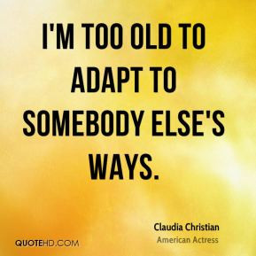 claudia-christian-claudia-christian-im-too-old-to-adapt-to-somebody ...