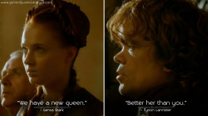 ... . Sansa Stark Quotes, Tyrion Lannister Quotes, Game of Thrones Quotes