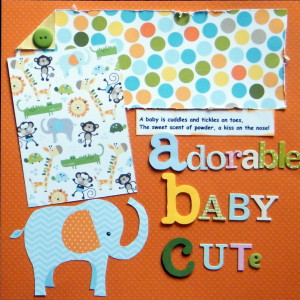 Baby Boy Quotes Scrapbookcom Supplies And Scrapbooking Ideas Pictures