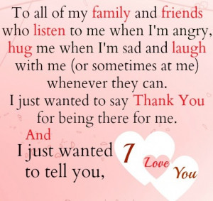 To all my Family Friends Thanks You Love You