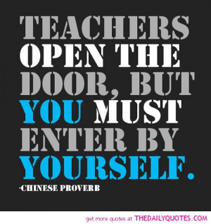 teachers-open-the-door-chinese-proverb-quotes-sayings-pictures.jpg
