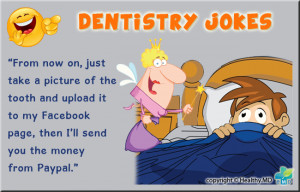 Dentistry Jokes