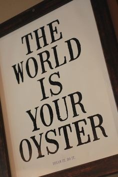 Embrace Life! #oyster #love