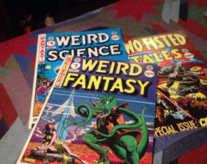 Weird science weird fantasy two-fis ted tales ...