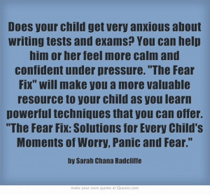 Test anxiety affects everyone who writes tests. Give your child tools ...