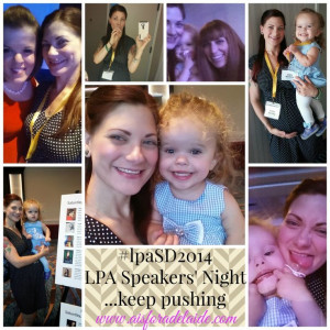 Keep Pushing #lpaSD2014 #LPA #dwarfism #advocate