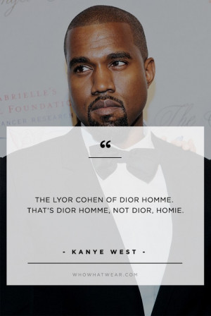 EXPLORE : Kanye West , lyor cohen , dior homme , Kanye West