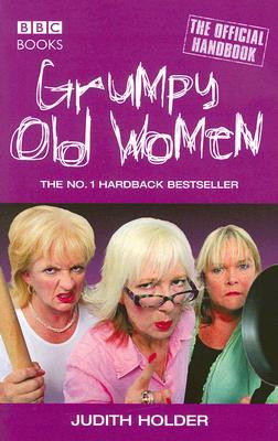 Start by marking “Grumpy Old Women” as Want to Read: