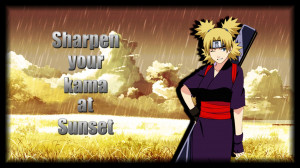 Anime Quotes | TEMARI | Sharpen your kama by Legit-Dinosaur
