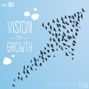 Day 16 of the 30 Day Devotional from Jentezen Franklin's new book, The ...