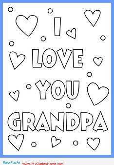 Happy Fathers Day Grandpa Coloring Pages: Pics For > I Love Grandpa ...