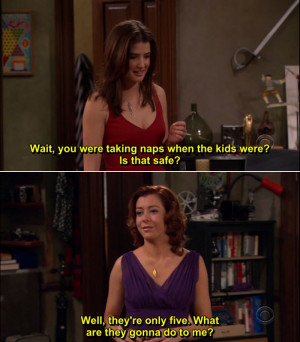 How I Met Your Mother Quote-9