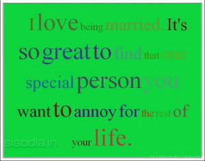 ... : Its So Great To Find That One Special Person You Want To Annoy For