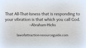 Abraham-Hicks Quote