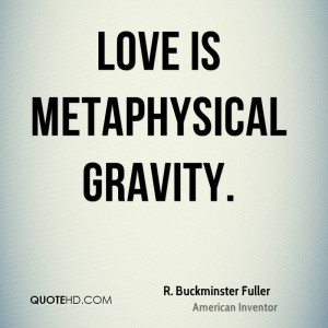 Buckminster Fuller Love Quotes