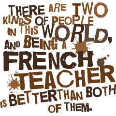 Funny French Teacher Quote Gift