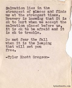 by tyler knott gregson panic attack quotes celebrate recovery knott ...