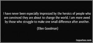 More Ellen Goodman Quotes