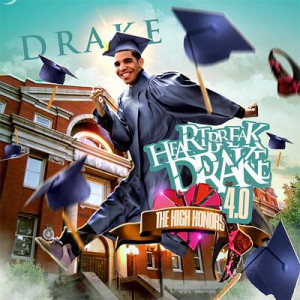 Heartbreak Drake 4 Mixtape And Drizzy In Hawaii