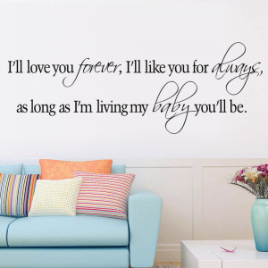 ... My Baby You'll Be - Vinyl Wall Sticker Quotes Sayings Nursery Decor