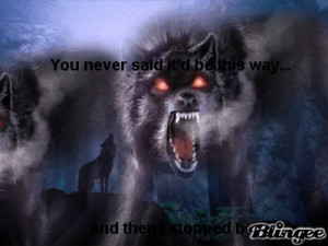 Inner Demon Quotes Tumblr My inner werewolf