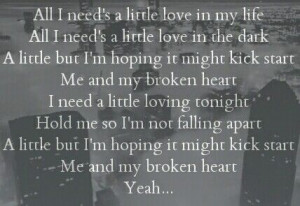 Me and My Broken Heart. -Rixton