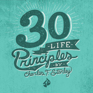 ... Stanley's 30 Life Principles! Inspirational quotes, Charles. F Stanley