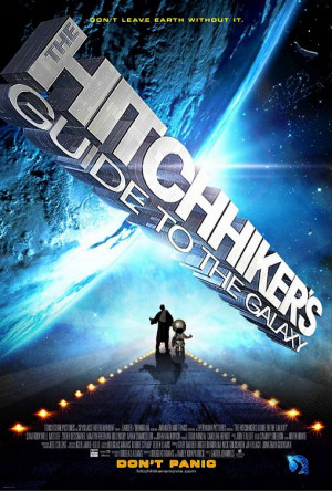 The Hitchhiker's Guide to the Galaxy - Movie Posters
