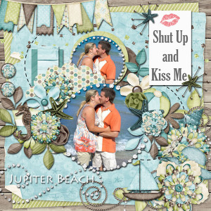 Shut Up And Kiss Me