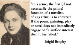 For more information about Brigid Brophy: http://www ...
