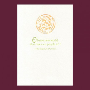 Brave New World - Shakespeare quote - letterpress card
