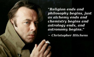 Philosophy begins where religion ends, just as by analogy chemistry ...