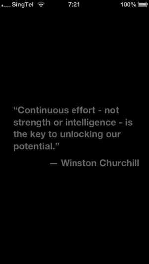 ... Routines, Winston Churchill Give Up, Inspiration Quotes, Effort Quotes