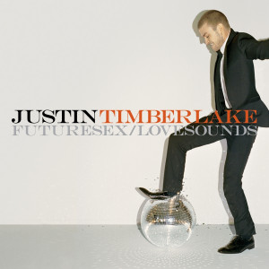 Justin Timberlake – FutureSex/ LoveSounds (2006)