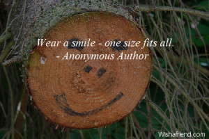 smiles-Wear a smile - one size fits all.