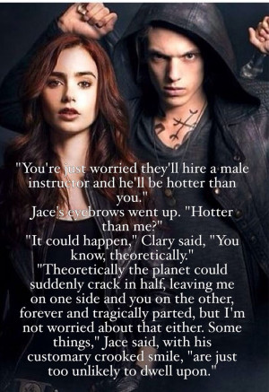 FUNNY JACE QUOTE from CITY OF FALLEN ANGELS book Jace and his ...