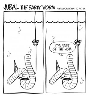 Jubal the Early Worm #11