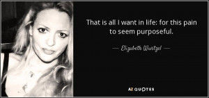 Elizabeth Wurtzel Quotes