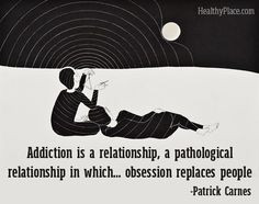 Addiction quote: 