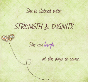 Strength and Dignity Quotes
