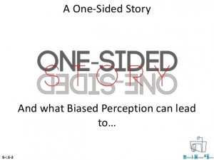 One Sided Story Quotes