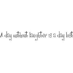 Without Laughter Is A Day Lost wall sayings vinyl art lettering quote ...