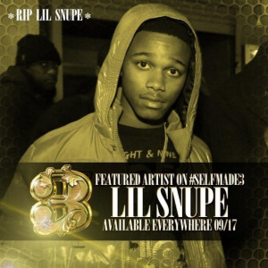... Music Group's Self Made 3 Album Released yesterday Featuring Lil Snupe