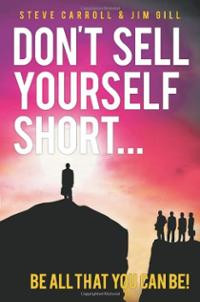 Don Sell Yourself Short All