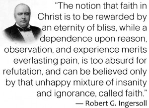 Robert G. Ingersoll quote