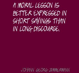 ... Moral Sayings A Moral Lesson Is Better Expressed In Short Sayings