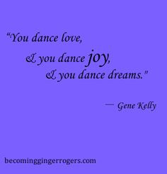 dance quote from swing dance to hip hop no matter what genre of dance ...